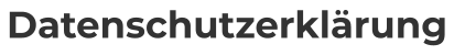 Datenschutzerklärung